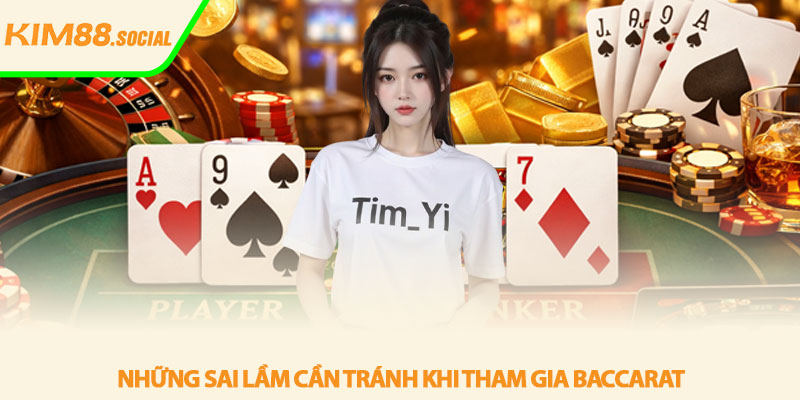 Baccarat online - Trải nghiệm đỉnh cao tại Kim88 4 Những sai lầm cần tránh khi tham gia baccarat
